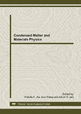 Jha / Pratap / Jani |  Condensed Matter and Materials Physics | eBook | Sack Fachmedien