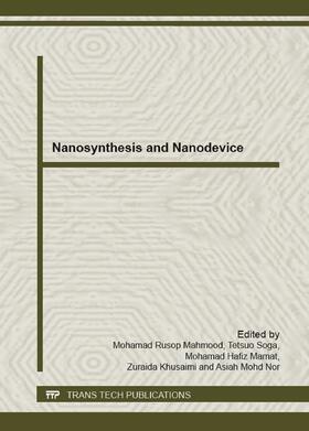 Mahmood / Soga / Mamat |  Nanosynthesis and Nanodevice | eBook | Sack Fachmedien