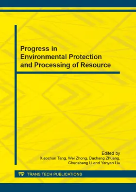 Tang / Zhong / Zhuang |  Progress in Environmental Protection and Processing of Resource | eBook | Sack Fachmedien