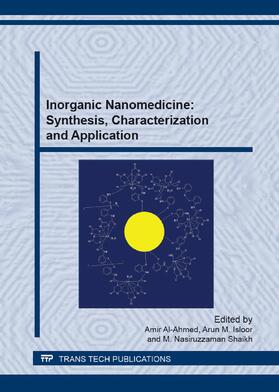 Al-Ahmed / lsloor / Shaikh |  Inorganic Nanomedicine: Synthesis, Characterization and Application | eBook | Sack Fachmedien