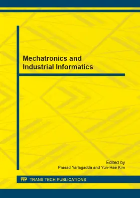 Yarlagadda / Kim |  Mechatronics and Industrial Informatics | eBook | Sack Fachmedien