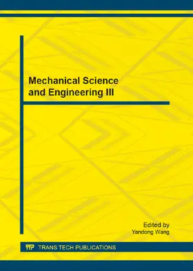 Wang |  Mechanical Science and Engineering III | eBook | Sack Fachmedien