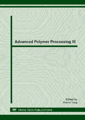 Yang |  Advanced Polymer Processing III | eBook | Sack Fachmedien