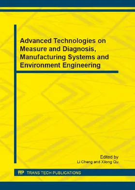 Cheng / Qu |  Advanced Technologies on Measure and Diagnosis, Manufacturing Systems and Environment Engineering | eBook | Sack Fachmedien