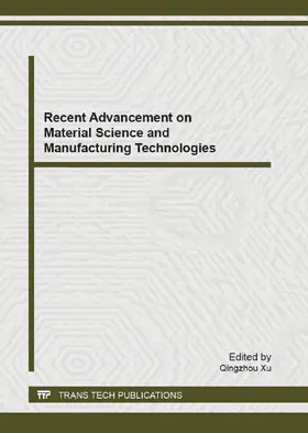 Xu |  Recent Advancement on Material Science and Manufacturing Technologies | eBook | Sack Fachmedien