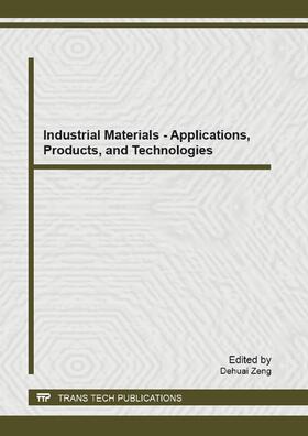 Zeng |  Industrial Materials - Applications, Products, and Technologies | eBook | Sack Fachmedien