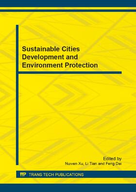 Xu / Tian / Dai |  Sustainable Cities Development and Environment Protection | eBook | Sack Fachmedien