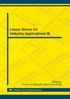 Ye / Zhu / Zhong |  Linear Drives for Industry Applications IX | eBook | Sack Fachmedien