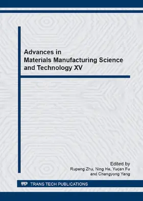 Zhu / He / Fu |  Advances in Materials Manufacturing Science and Technology XV | eBook | Sack Fachmedien