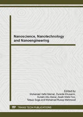 Mamat / Khusaimi / Abu Bakar |  Nanoscience, Nanotechnology and Nanoengineering | eBook | Sack Fachmedien