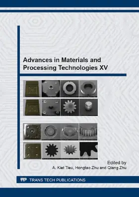 Tieu / Zhu |  Advances in Materials and Processing Technologies XV | eBook | Sack Fachmedien