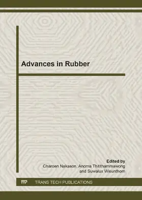 Nakason / Thitithammawong / Wisunthorn |  Advances in Rubber | eBook | Sack Fachmedien