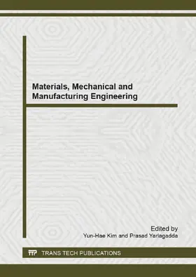 Kim / Yarlagadda |  Materials, Mechanical and Manufacturing Engineering | eBook | Sack Fachmedien