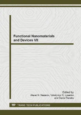 Nazarov / Lysenko / Flandre |  Functional Nanomaterials and Devices VII | eBook | Sack Fachmedien