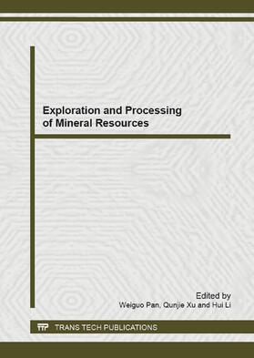 Pan / Xu / Li |  Exploration and Processing of Mineral Resources | eBook | Sack Fachmedien