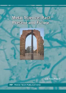 Upadhyaya |  Metal Science: Past, Present and Future | eBook | Sack Fachmedien