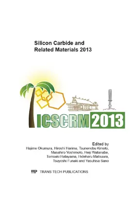 Okumura / Harima / Kimoto |  Silicon Carbide and Related Materials 2013 | eBook | Sack Fachmedien