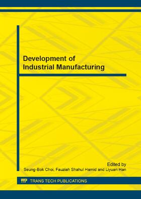 Choi / Hamid / Han |  Development of Industrial Manufacturing | eBook | Sack Fachmedien