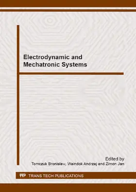 Tomczuk / Waindok / Zimon |  Electrodynamic and Mechatronic Systems | eBook | Sack Fachmedien