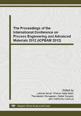 Ismail / Azizli / Murugesan |  The Proceedings of the International Conference on Process Engineering and Advanced Materials 2012 (ICPEAM 2012) | eBook | Sack Fachmedien