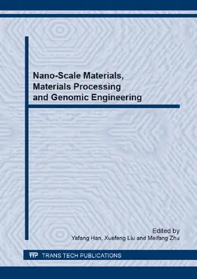 Han / Liu / Zhu |  Nano-Scale Materials, Materials Processing and Genomic Engineering | eBook | Sack Fachmedien