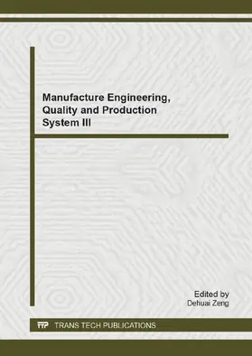 Zeng |  Manufacture Engineering, Quality and Production System III | eBook | Sack Fachmedien