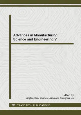 Han / Jiang / Liu |  Advances in Manufacturing Science and Engineering V | eBook | Sack Fachmedien