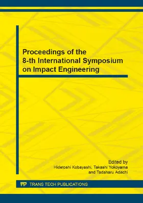 Kobayashi / Adachi |  Proceedings of the 8-th International Symposium on Impact Engineering | eBook | Sack Fachmedien