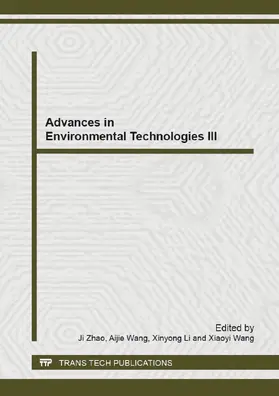 Zhao / Wang / Li |  Advances in Environmental Technologies III | eBook | Sack Fachmedien