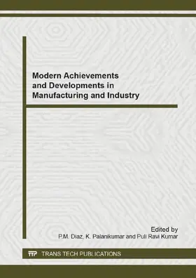 Diaz / Palanikumar / Kumar |  Modern Achievements and Developments in Manufacturing and Industry | eBook | Sack Fachmedien