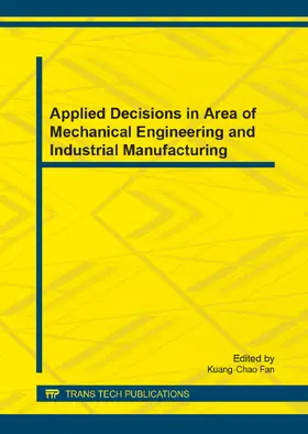 Fan |  Applied Decisions in Area of Mechanical Engineering and Industrial Manufacturing | eBook | Sack Fachmedien