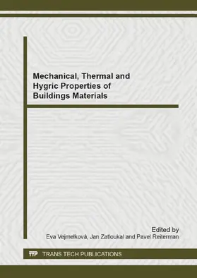 Vejmelková / Zatloukal / Reiterman |  Mechanical, Thermal and Hygric Properties of Buildings Materials | eBook | Sack Fachmedien