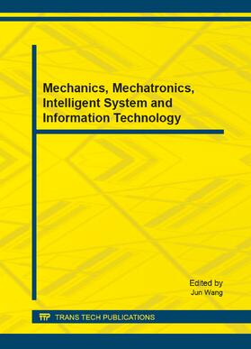 Wang |  Mechanics, Mechatronics, Intelligent System and Information Technology | eBook | Sack Fachmedien