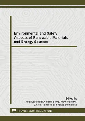 Ladomerský / Balog / Martinka |  Environmental and Safety Aspects of Renewable Materials and Energy Sources | eBook | Sack Fachmedien