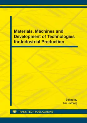 Zhang |  Materials, Machines and Development of Technologies for Industrial Production | eBook | Sack Fachmedien