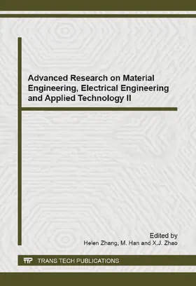 Zhang / Han / Zhao |  Advanced Research on Material Engineering, Electrical Engineering and Applied Technology II | eBook | Sack Fachmedien