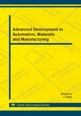 Qiang |  Advanced Development in Automation, Materials and Manufacturing | eBook | Sack Fachmedien