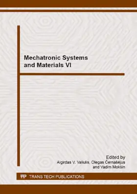 Valiulis / Cernašejus / Cernasejus |  Mechatronic Systems and Materials VI | eBook | Sack Fachmedien