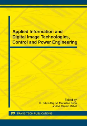 Raj / Beno / Mabel |  Applied Information and Digital Image Technologies, Control and Power Engineering | eBook | Sack Fachmedien