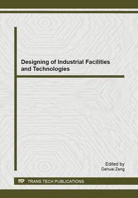 Zeng |  Designing of Industrial Facilities and Technologies | eBook | Sack Fachmedien