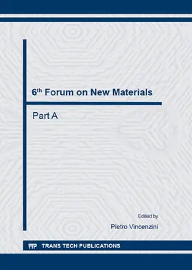 Vincenzini |  6th Forum on New Materials - Part A | eBook | Sack Fachmedien