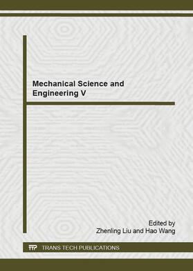 Liu / Wang |  Mechanical Science and Engineering V | eBook | Sack Fachmedien