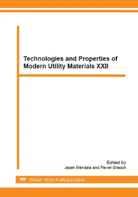 Mendala / Gradon |  Technologies and Properties of Modern Utility Materials XXII | eBook | Sack Fachmedien