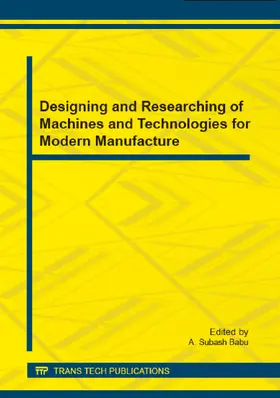 Babu |  Designing and Researching of Machines and Technologies for Modern Manufacture | eBook | Sack Fachmedien