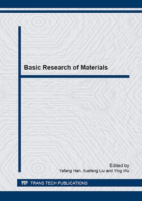 Han / Liu / Wu |  Basic Research of Materials | eBook | Sack Fachmedien