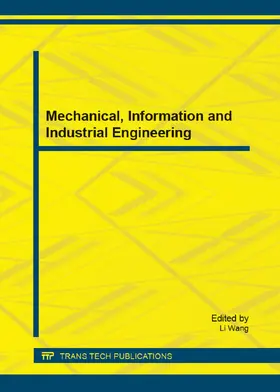 Wang |  Mechanical, Information and Industrial Engineering | eBook | Sack Fachmedien