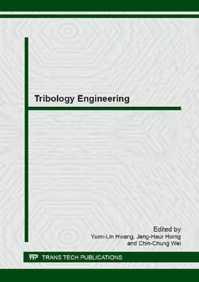 Hwang / Horng / Wei |  Tribology Engineering | eBook | Sack Fachmedien