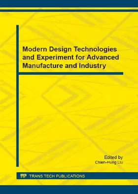 Liu |  Modern Design Technologies and Experiment for Advanced Manufacture and Industry | eBook | Sack Fachmedien