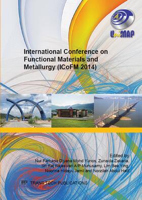 Yunos / Zakaria / Munusamy |  International Conference on Functional Materials and Metallurgy (ICoFM 2014) | eBook | Sack Fachmedien