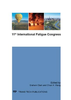 Clark / Wang | 11th International Fatigue Congress | Buch | 978-3-03835-008-8 | sack.de